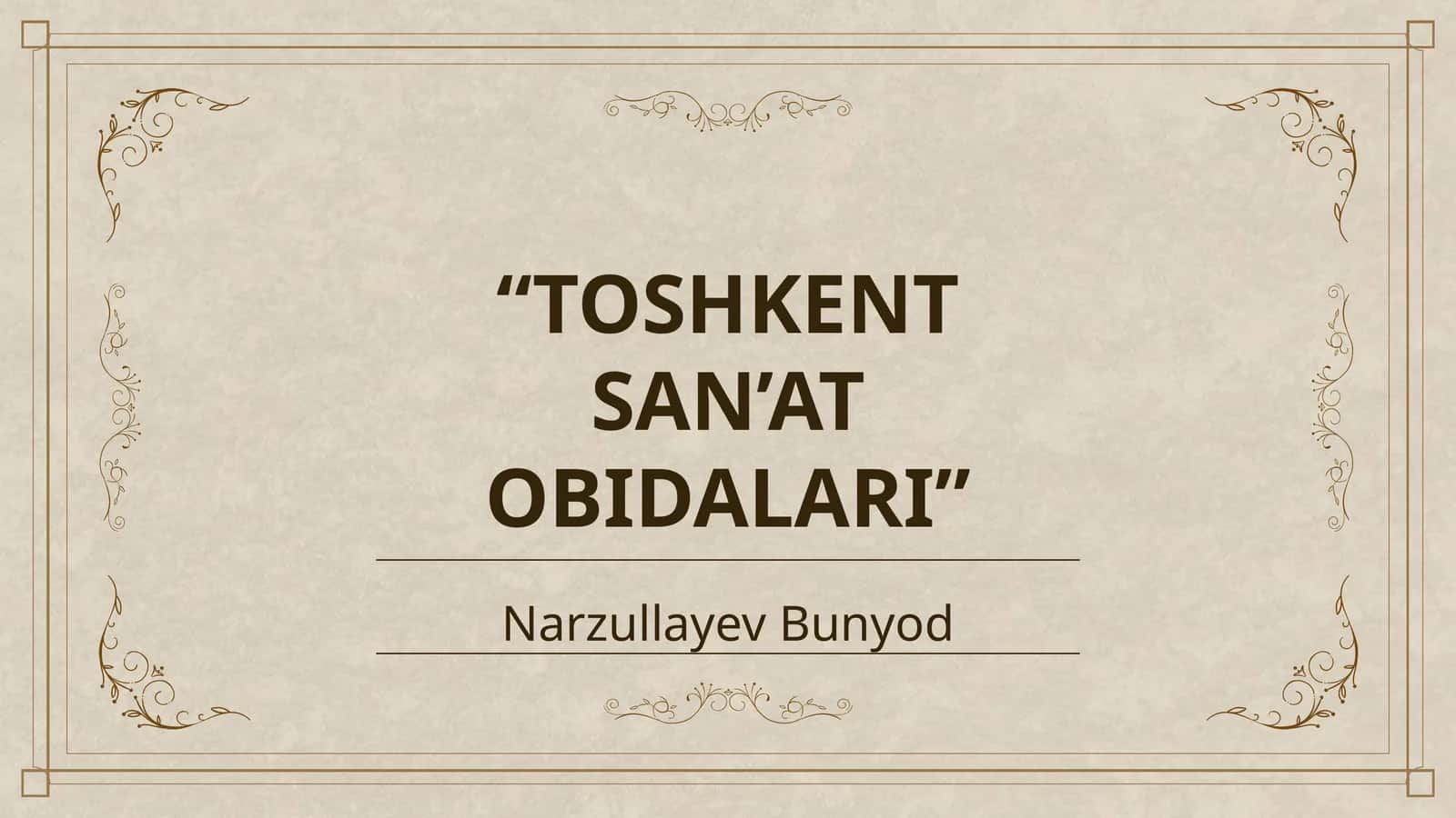 TOSHKENT SAN’AT OBIDALARI