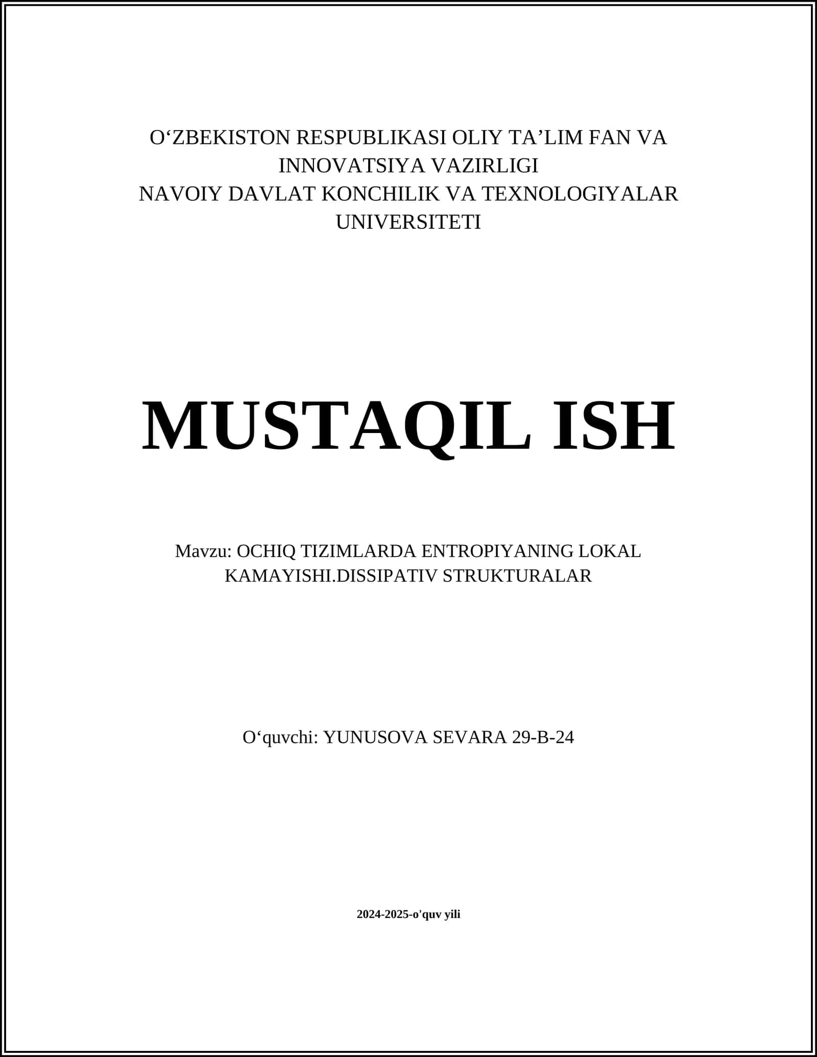 OCHIQ TIZIMLARDA ENTROPIYANING LOKAL KAMAYISHI.DISSIPATIV STRUKTURALAR