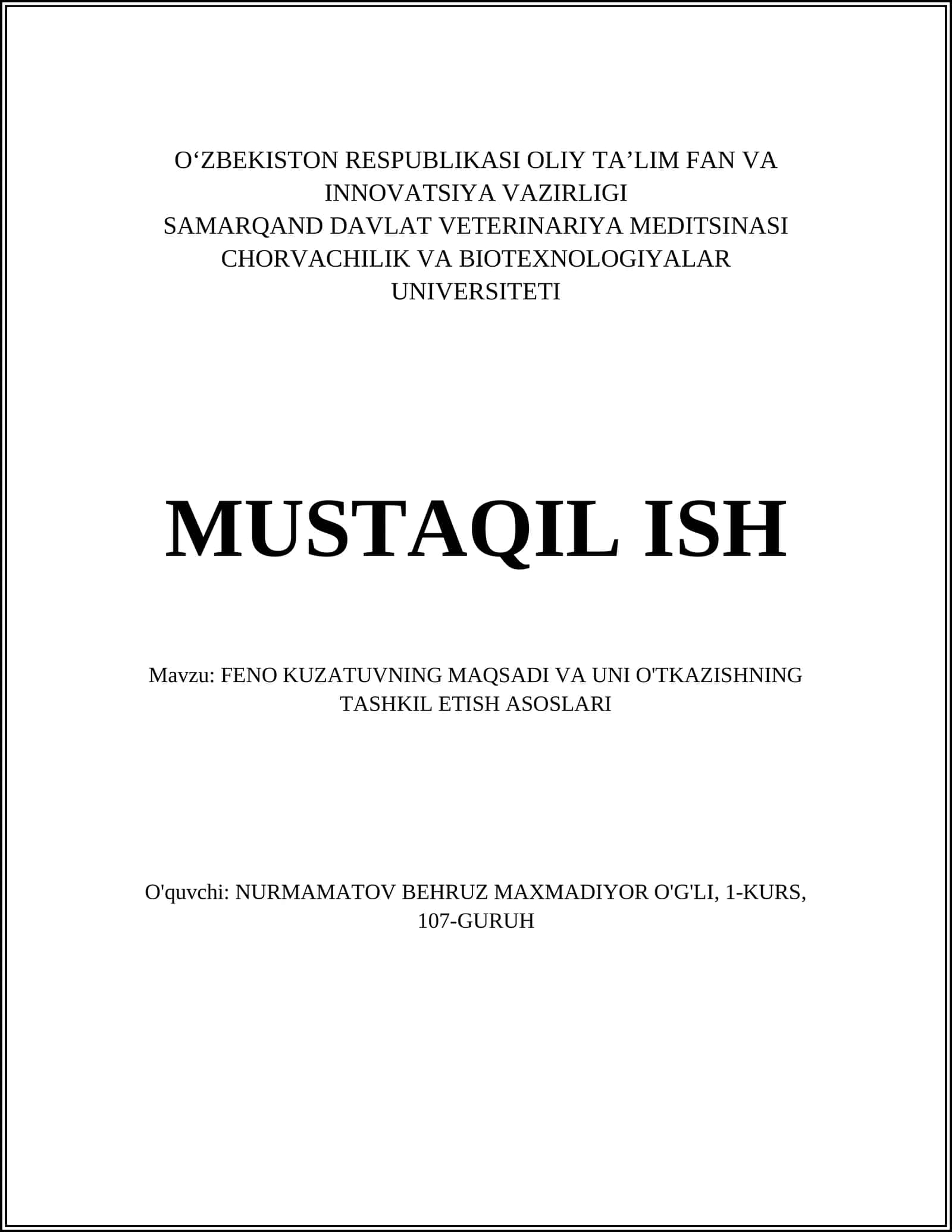 FENO KUZATUVNING MAQSADI VA UNI O'TKAZISHNING TASHKIL ETISH ASOSLARI