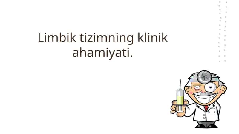 Limbik tizimning klinik ahamiyati