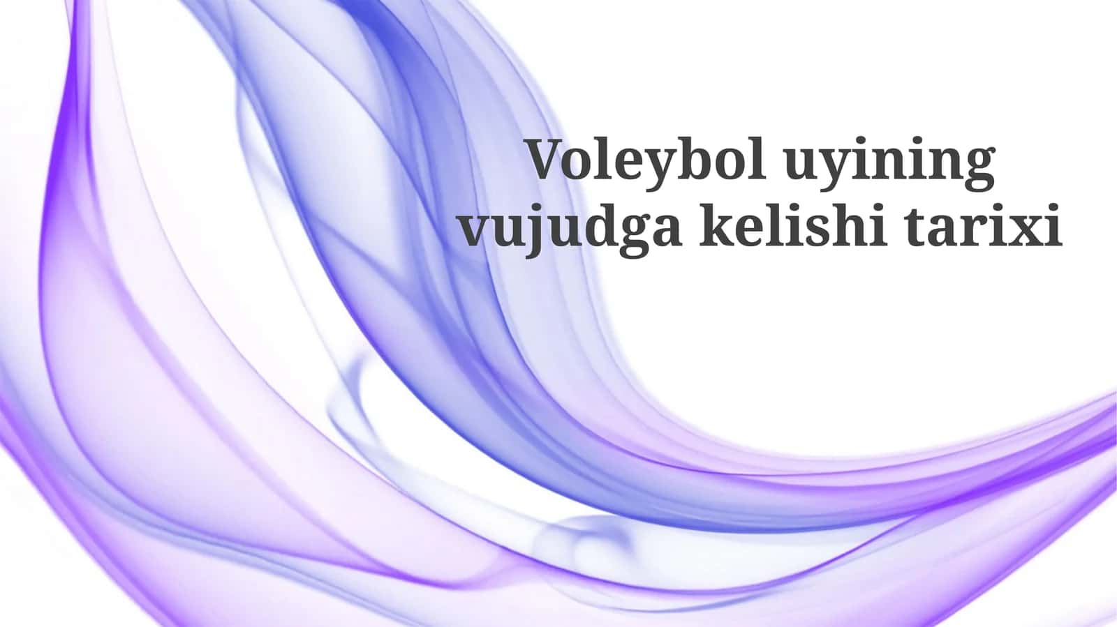 Voleybolning Kelib Chiqish Tarixi