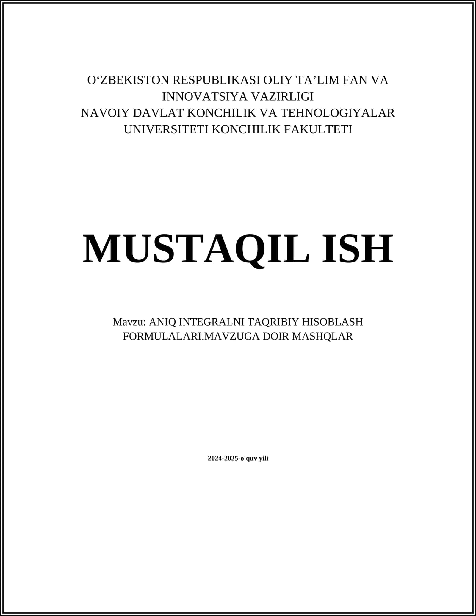 ANIQ INTEGRALNI TAQRIBIY HISOBLASH FORMULALARI.MAVZUGA DOIR MASHQLAR