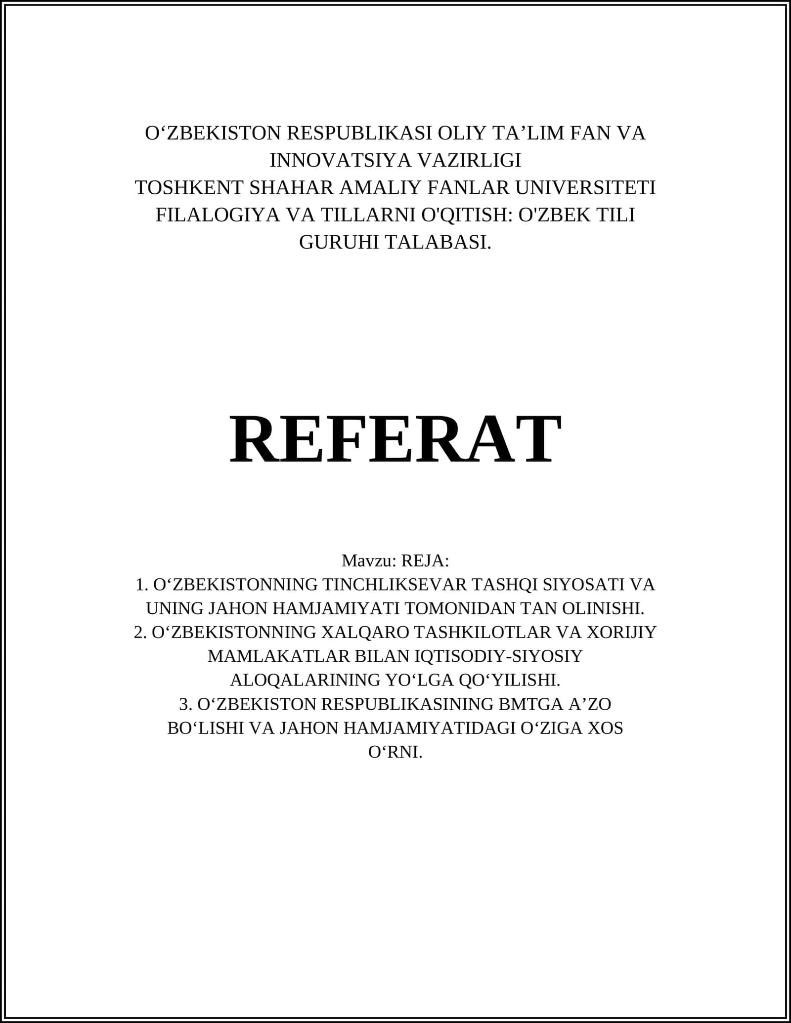 O‘zbekistonning Tinchliksevar Tashqi Siyosati va Uning Jahon Hamjamiyati Tomonidan Tan Olinishi