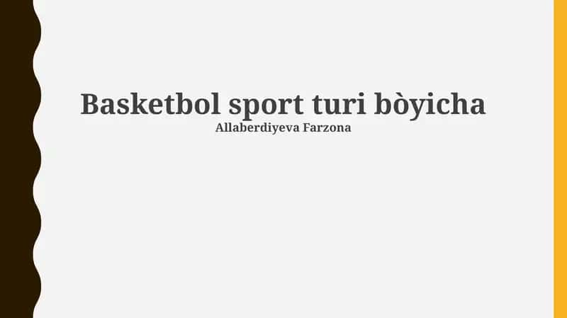 Basketbol: Tarix va Rivojlanish