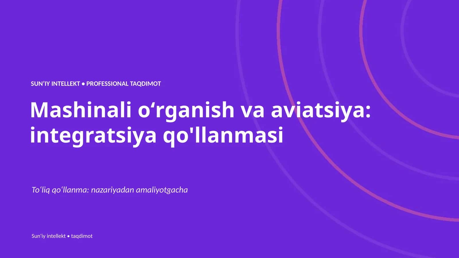 Mashinali oʻrganish va aviatsiya: integratsiya qo'llanmasi