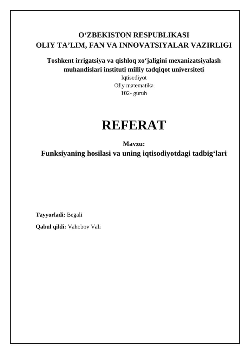 Funksiyaning hosilasi va uning iqtisodiyotdagi tadbigʻlari