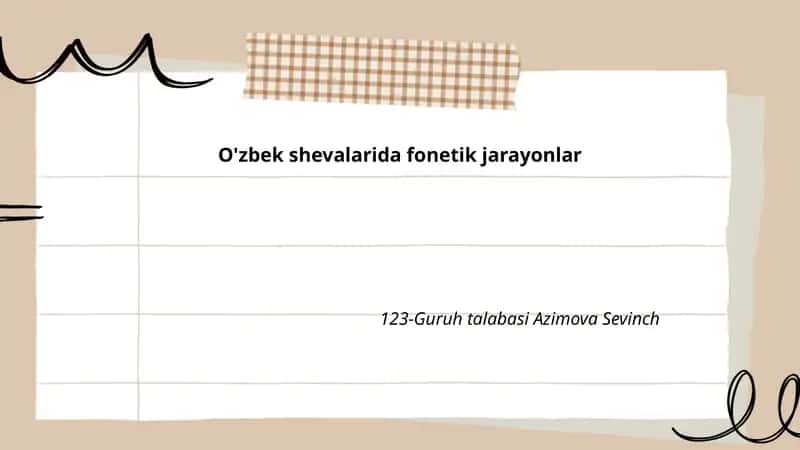 O'zbek shevalarida fonetik jarayonlar