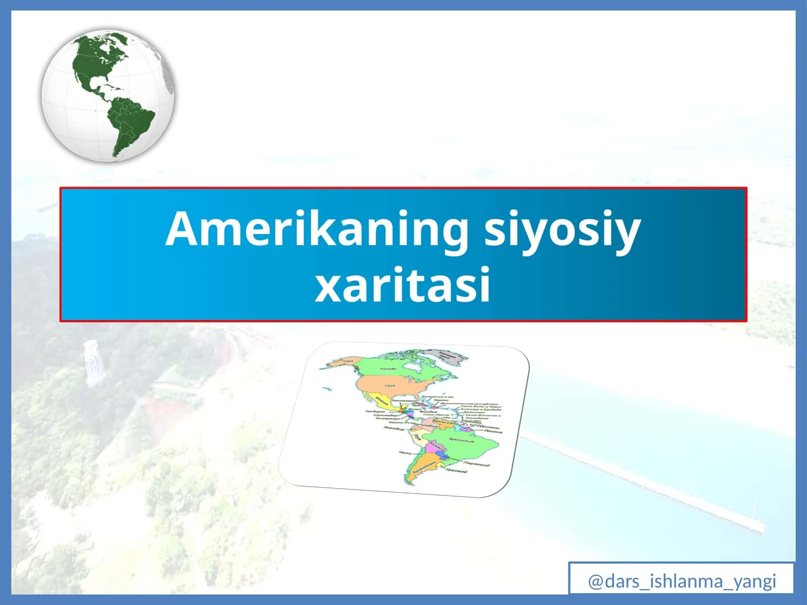 Amerikaning   siyosiy  xaritasi