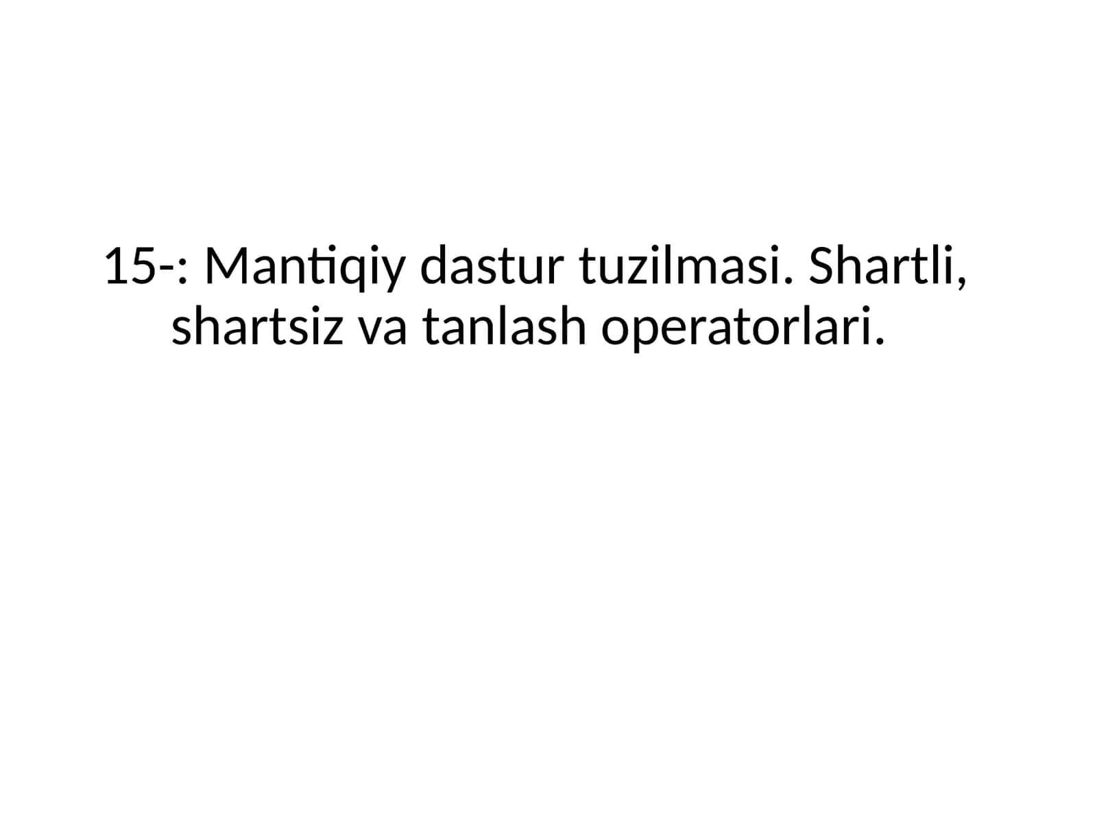 Mantiqiy dastur tuzilmasi