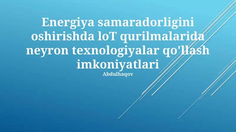 Neyroseti Texnologiyalar va IoT Qurilmalari