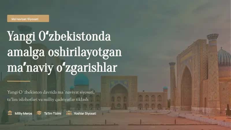 Yangi Oʻzbekistonda amalga oshirilayotgan maʼnaviy oʻzgarishlar
