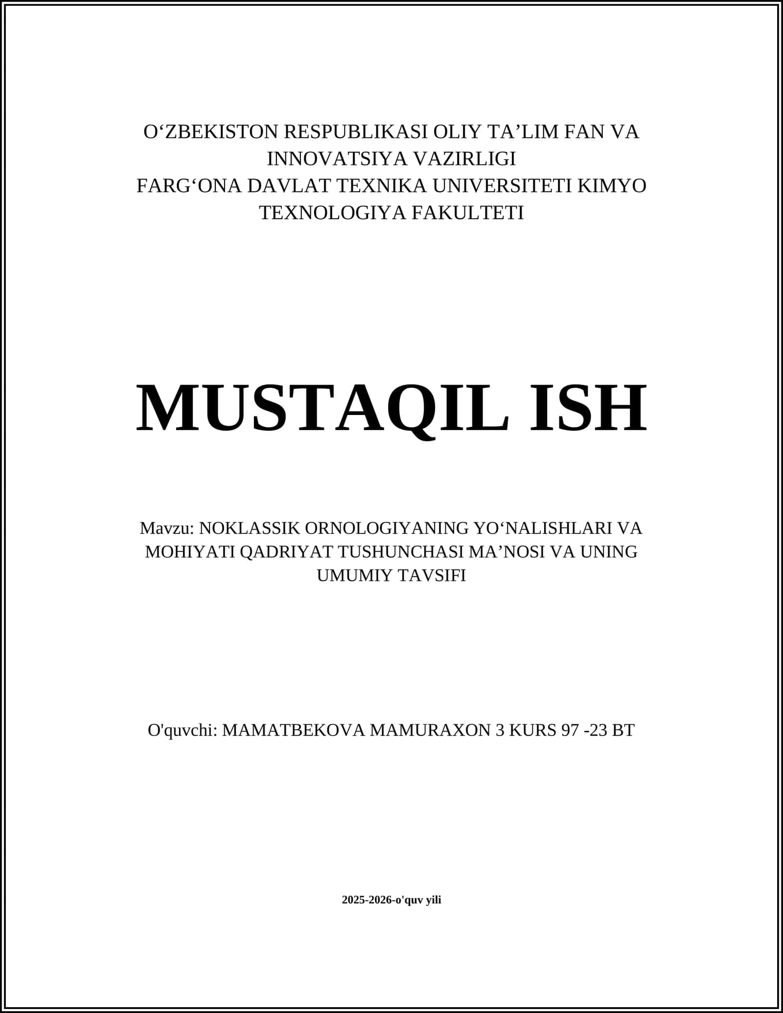 Noklassik Ornologiyadan Ustunliklar
