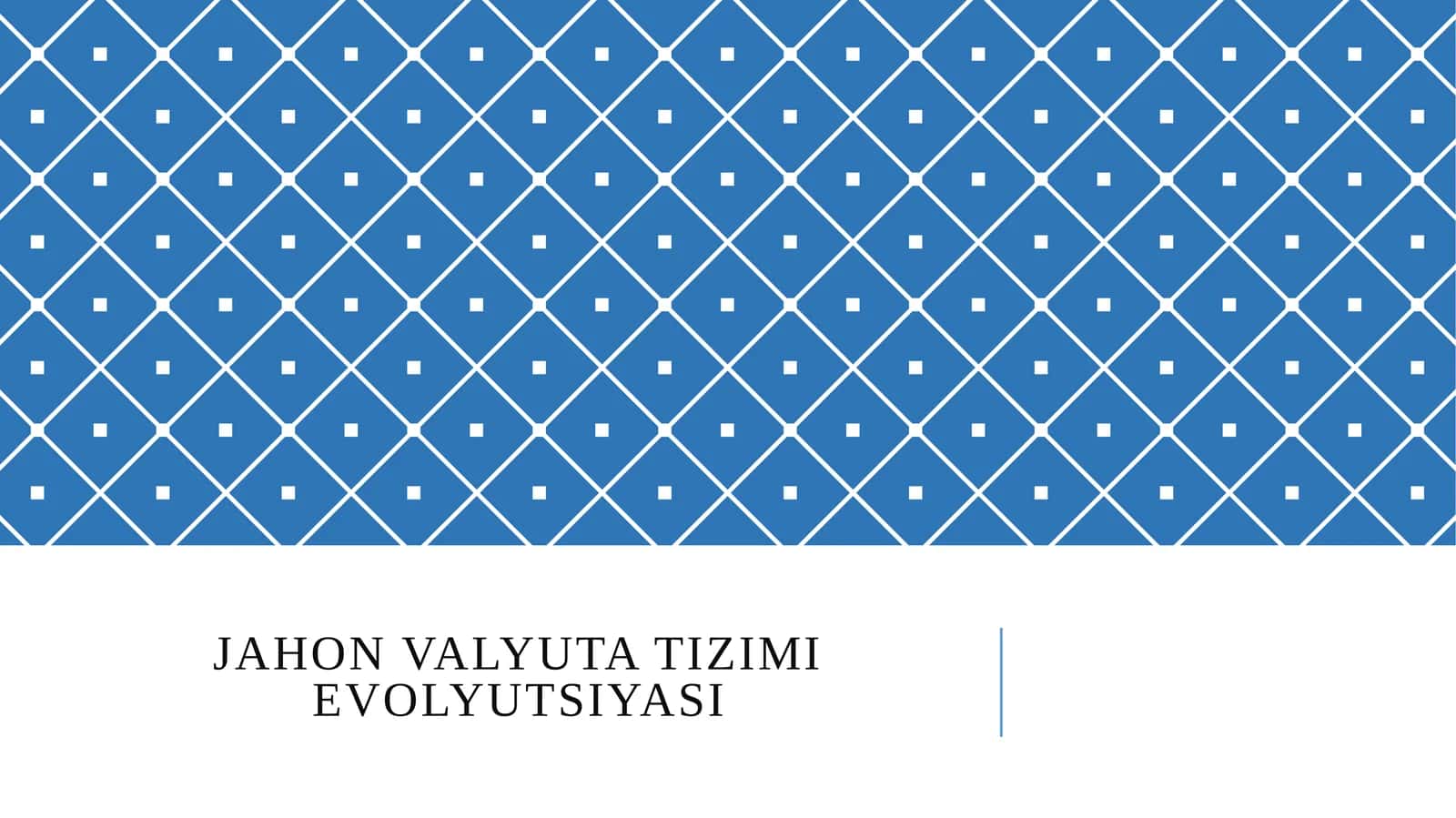 Jahon valyuta tizimi evolyutsiyasi
