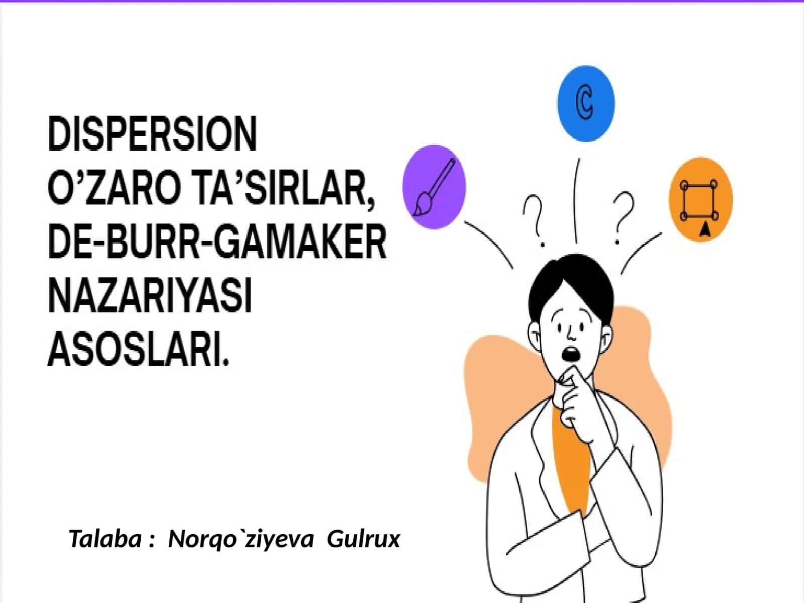Dispersion o’zaro ta’sirlar, De-Burr-Gamaker nazariyasi asoslari.