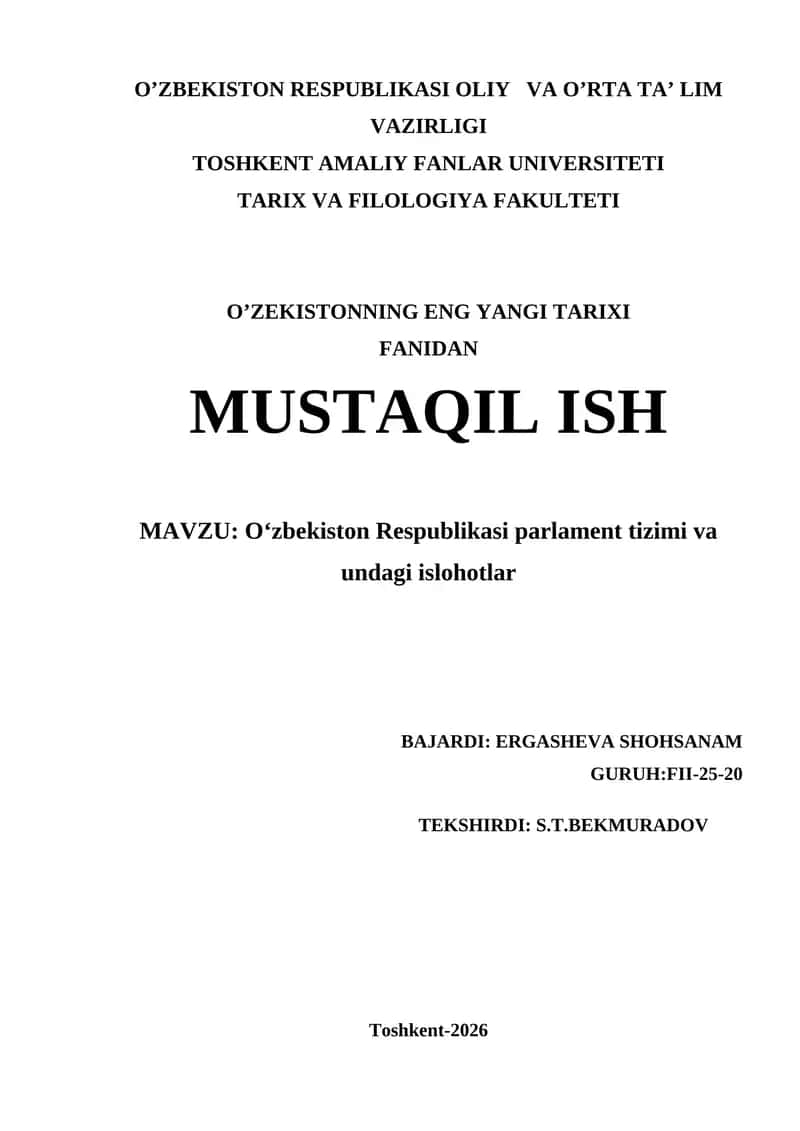 O‘zbekiston Respublikasi parlament tizimi va undagi islohotlar