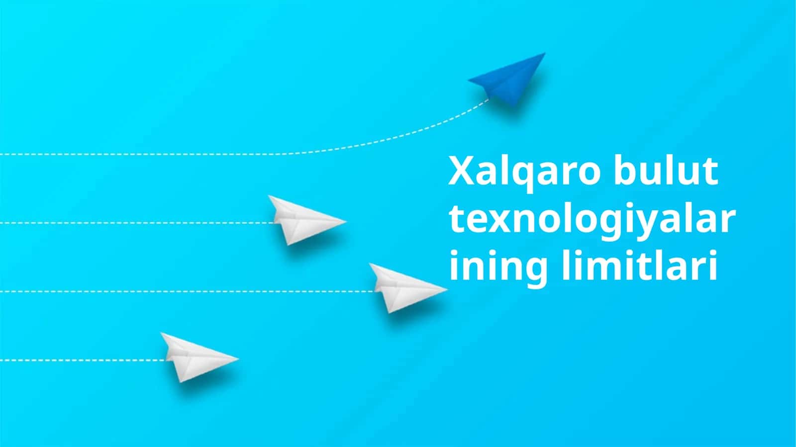 Xalqaro bulut texnologiyalarining limitlari