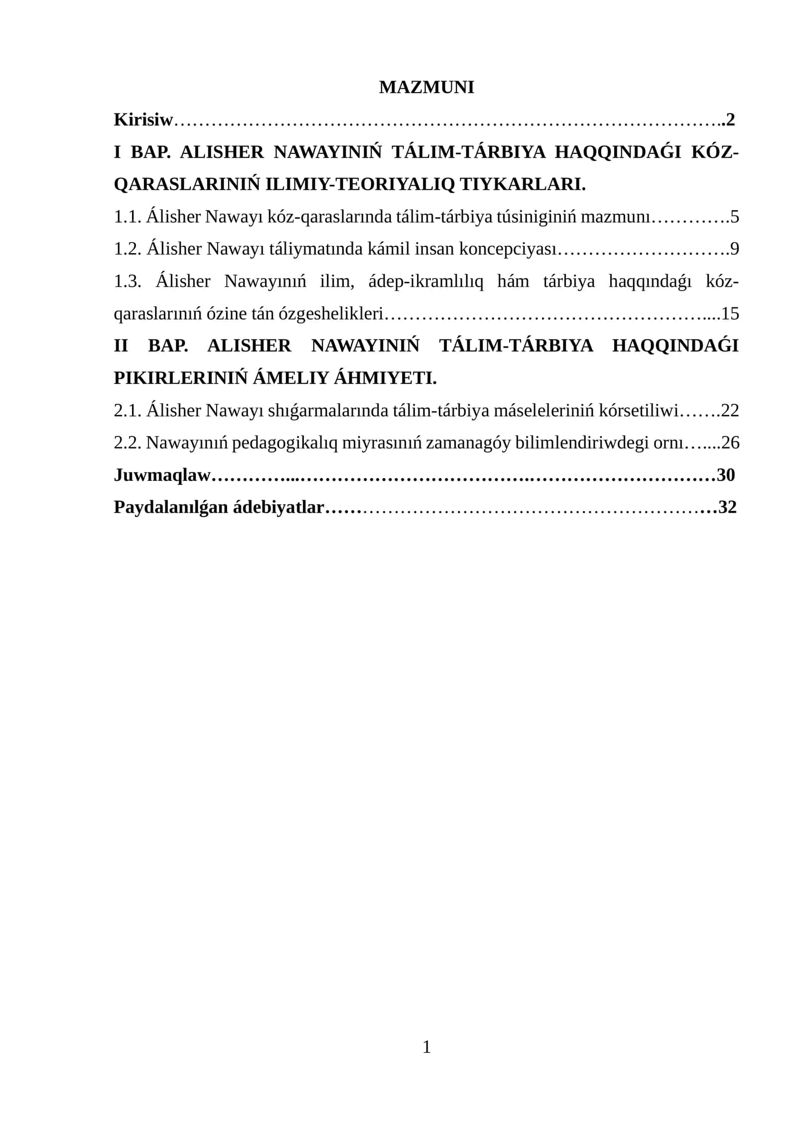 ALISHER NAWAYINIŃ TÁLIM-TÁRBIYA HAQQINDAǴI KÓZ-QARASLARINIŃ ILIMIY-TEORIYALIQ TIYKARLARI