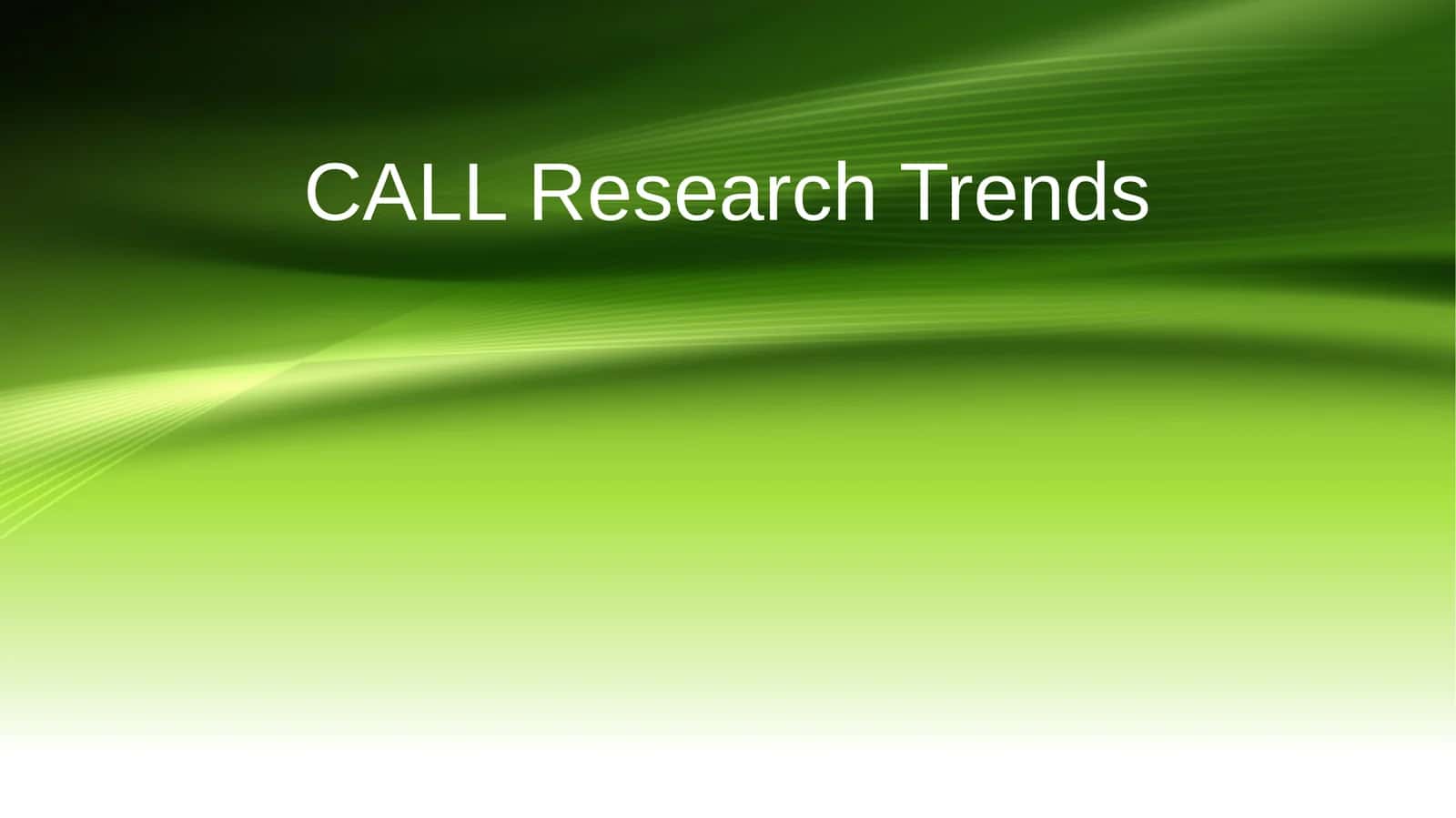 CALL Research Trends