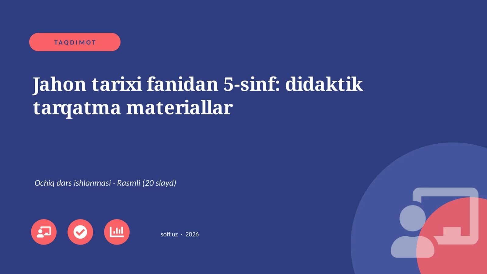 Jahon tarixi fanidan 5-sinf: didaktik tarqatma materiallar