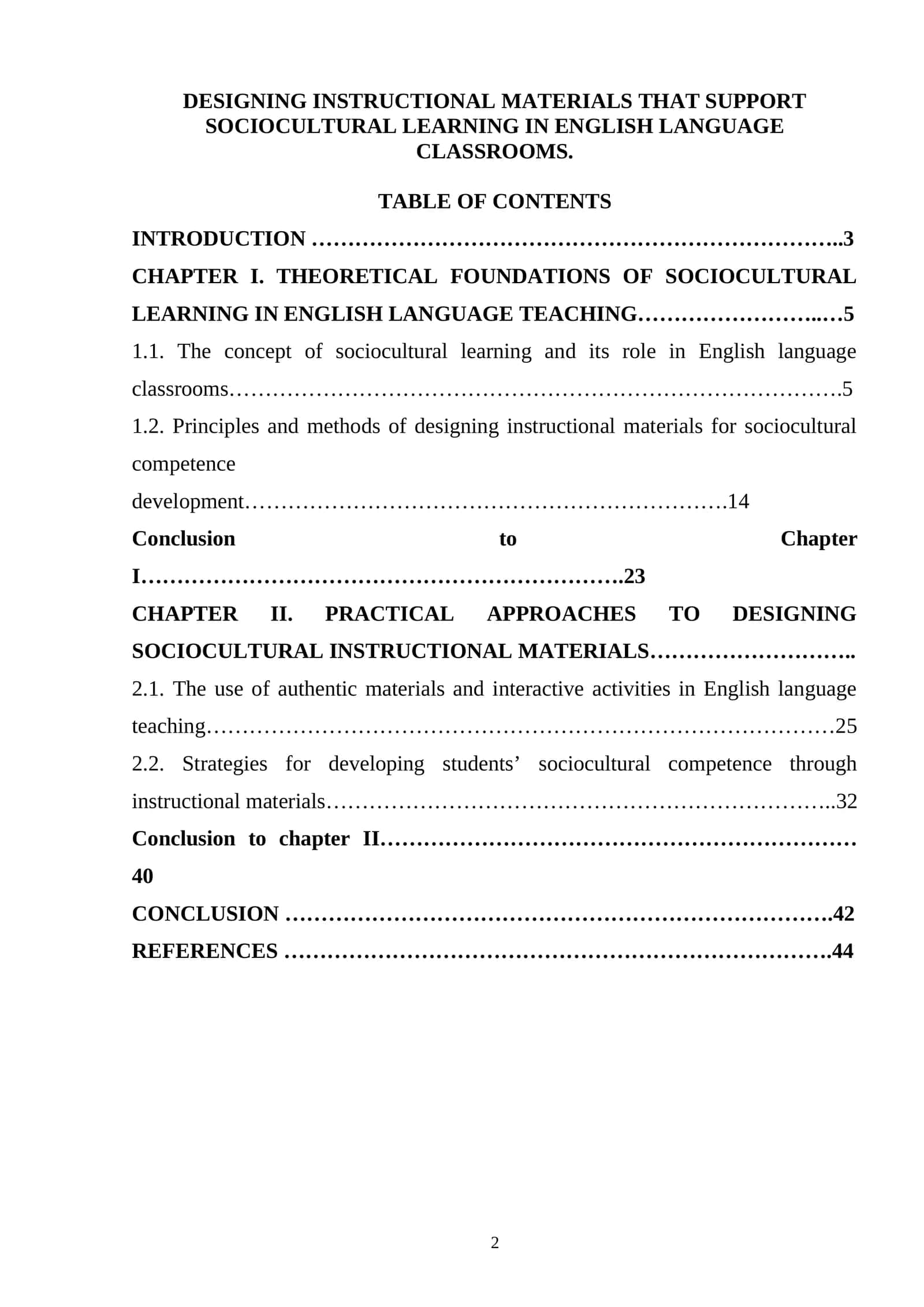 DESIGNING INSTRUCTIONAL MATERIALS THAT SUPPORT SOCIOCULTURAL LEARNING IN ENGLISH LANGUAGE CLASSROOMS