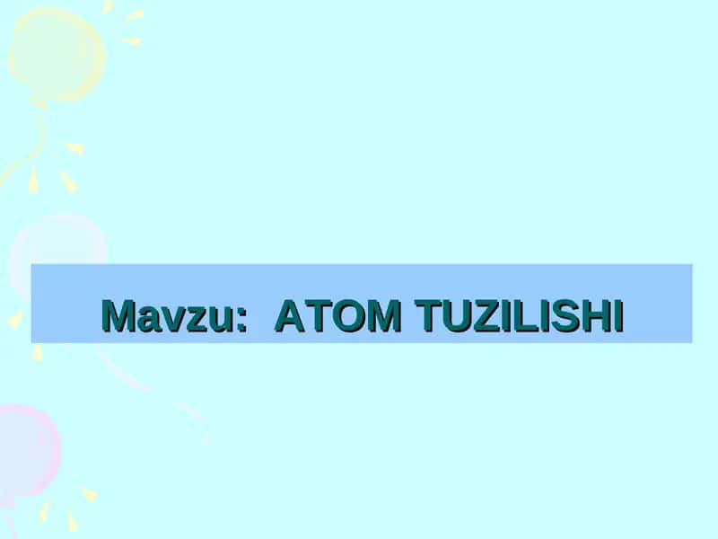 Atom Tuzilishi