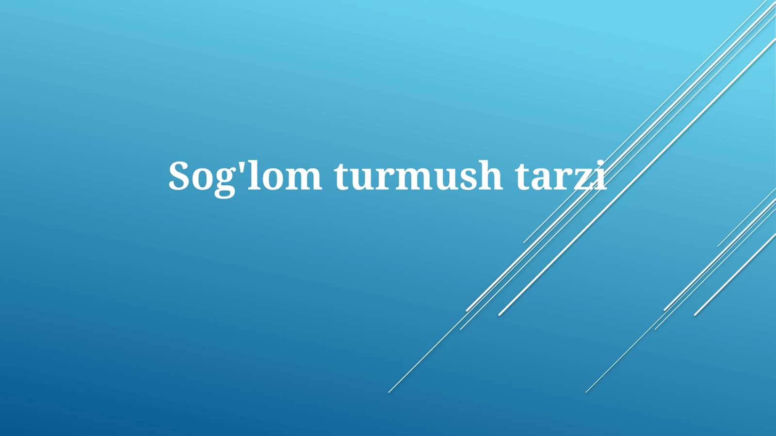 Sog'lomturmushtarzi