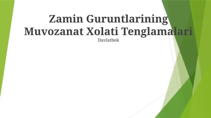 Zamin Guruntlarining Muvozanat Xolati Tenglamalari