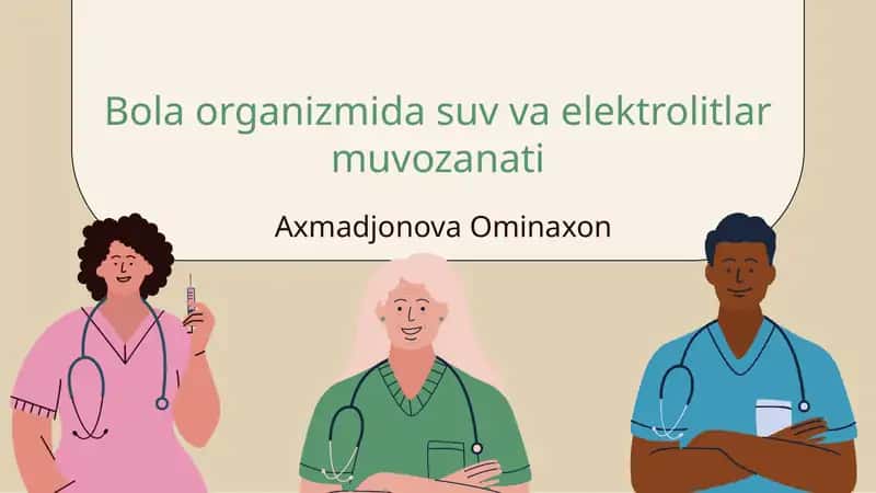 Bola organizmida suv va elektrolitlar muvozanati