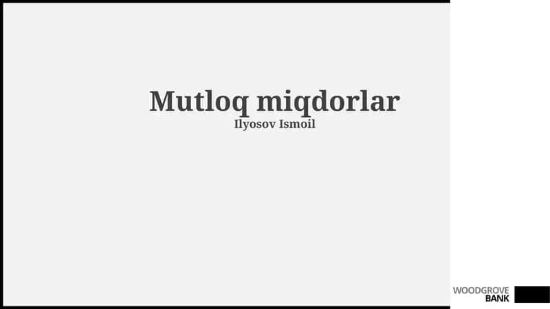 Mutloq miqdorlar