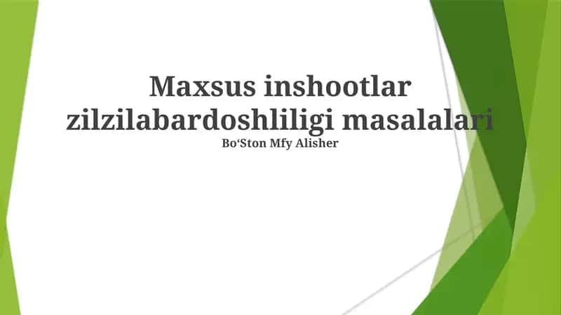Maxsus inshootlar zilzilabardoshliligi masalalari