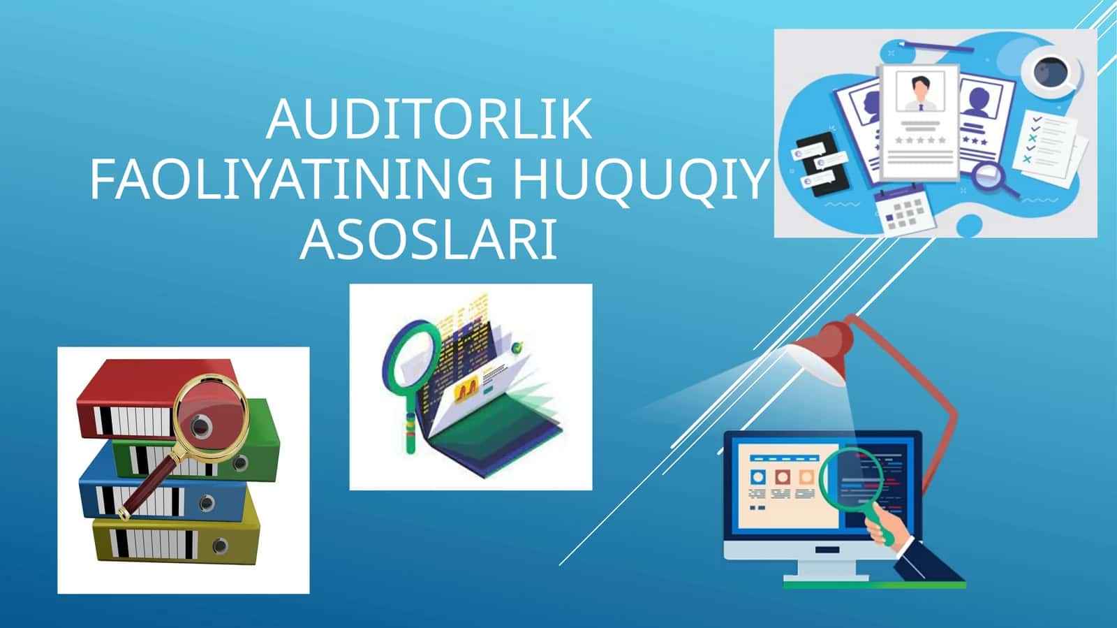 Auditorlik Faoliyatining Huquqiy Asoslari