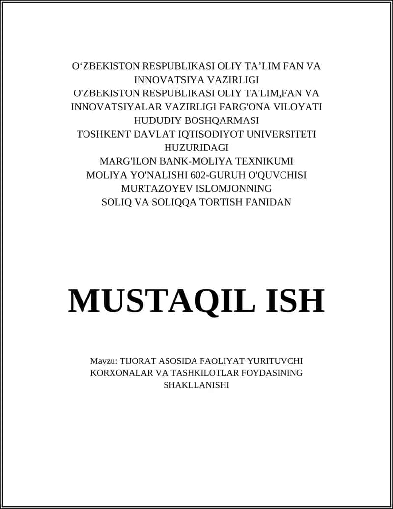 TIJORAT ASOSIDA FAOLIYAT YURITUVCHI KORXONALAR VA TASHKILOTLAR FOYDASINING SHAKLLANISHI