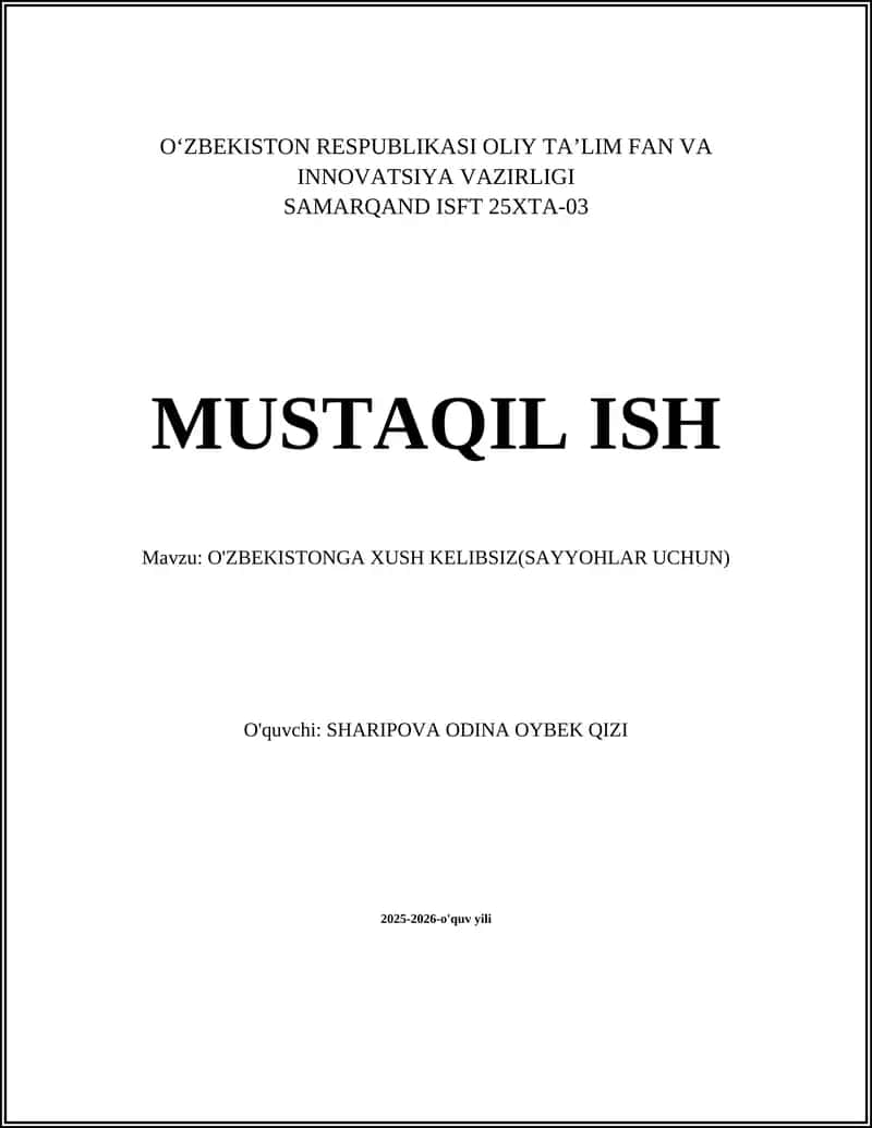O'ZBEKISTONGA XUSH KELIBSIZ(SAYYOHLAR UCHUN)