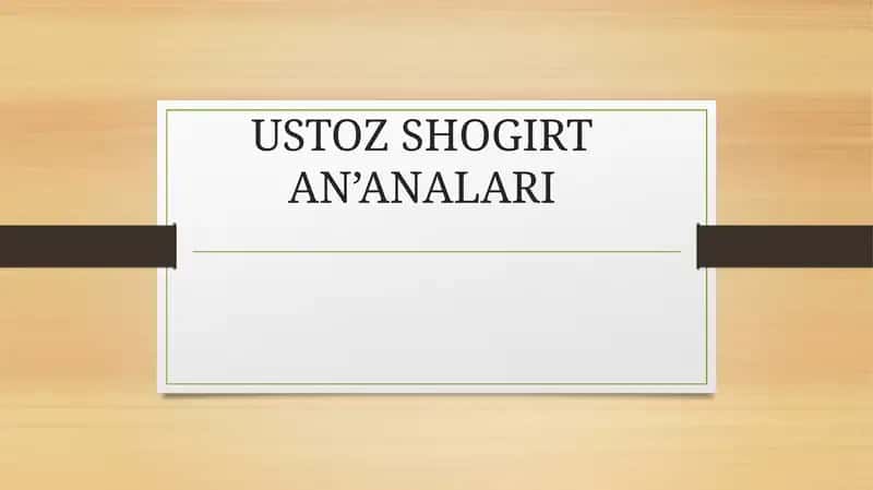 USTOZ SHOGIRT AN’ANALARI