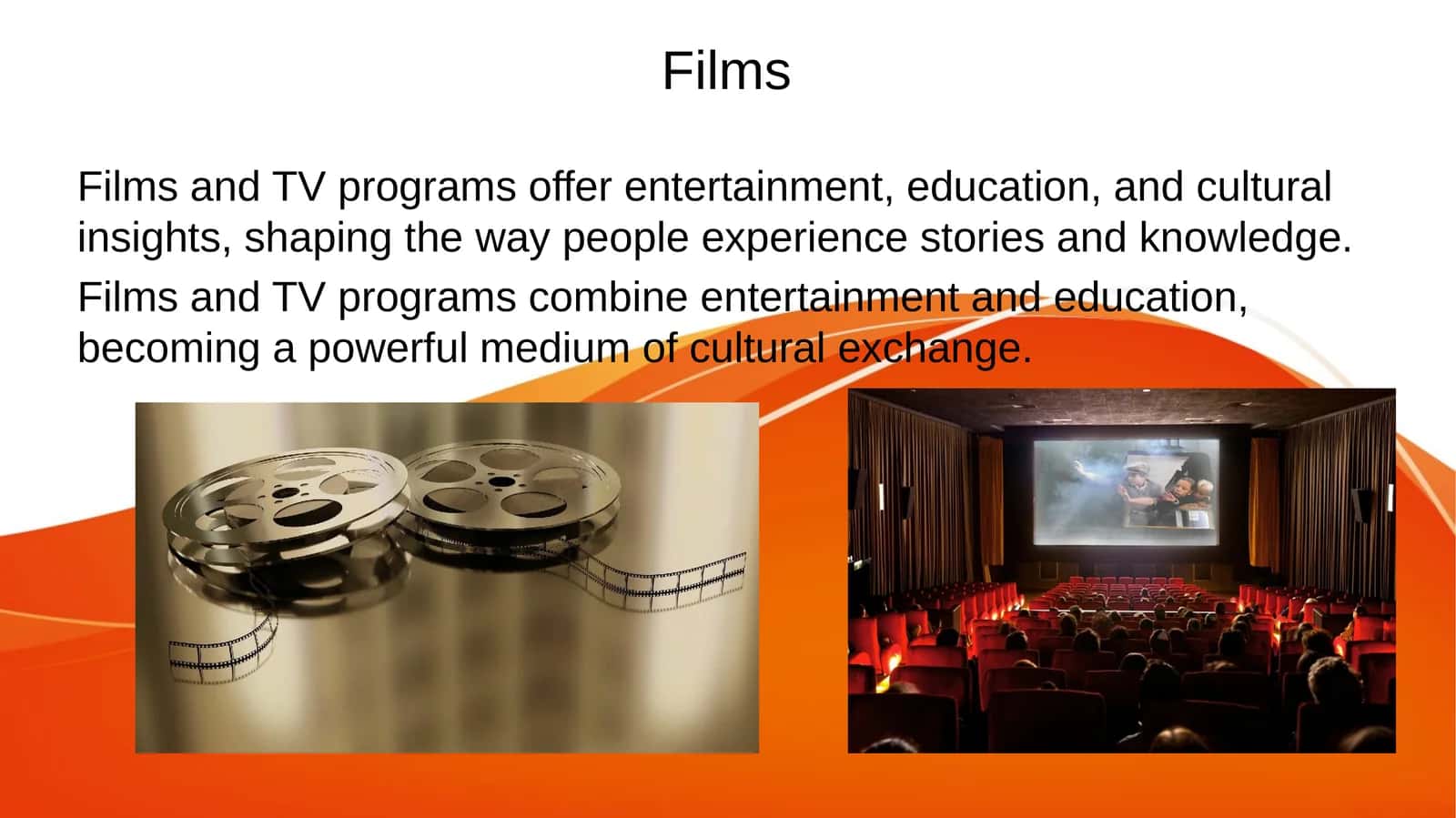 Films