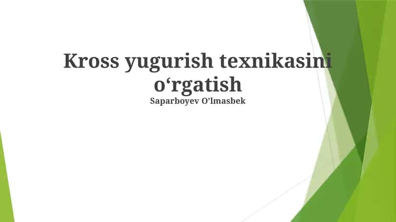 Kross yugurish texnikasini oʻrgatish