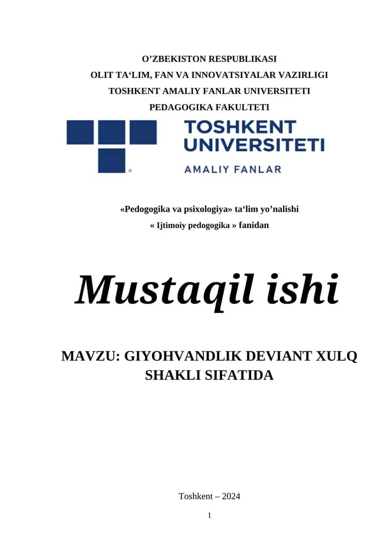 GIYOHVANDLIK DEVIANT XULQ SHAKLI SIFATIDA