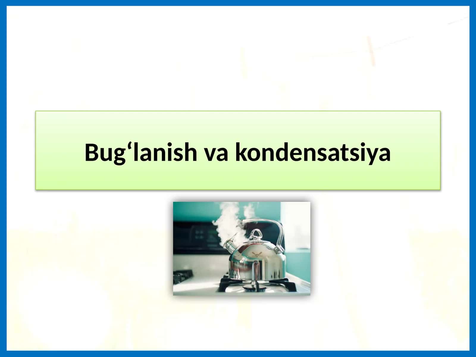 Bug‘lanish vakondensatsiya