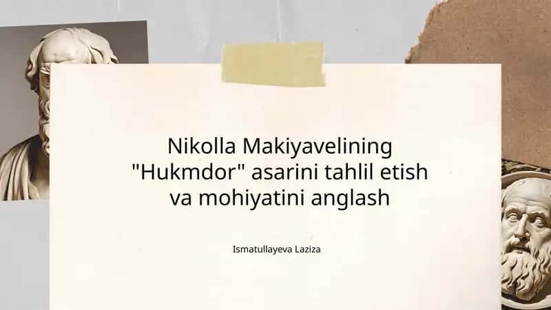 Nikollo Makiavellining Hukmdor asari haqida prezintatsiya