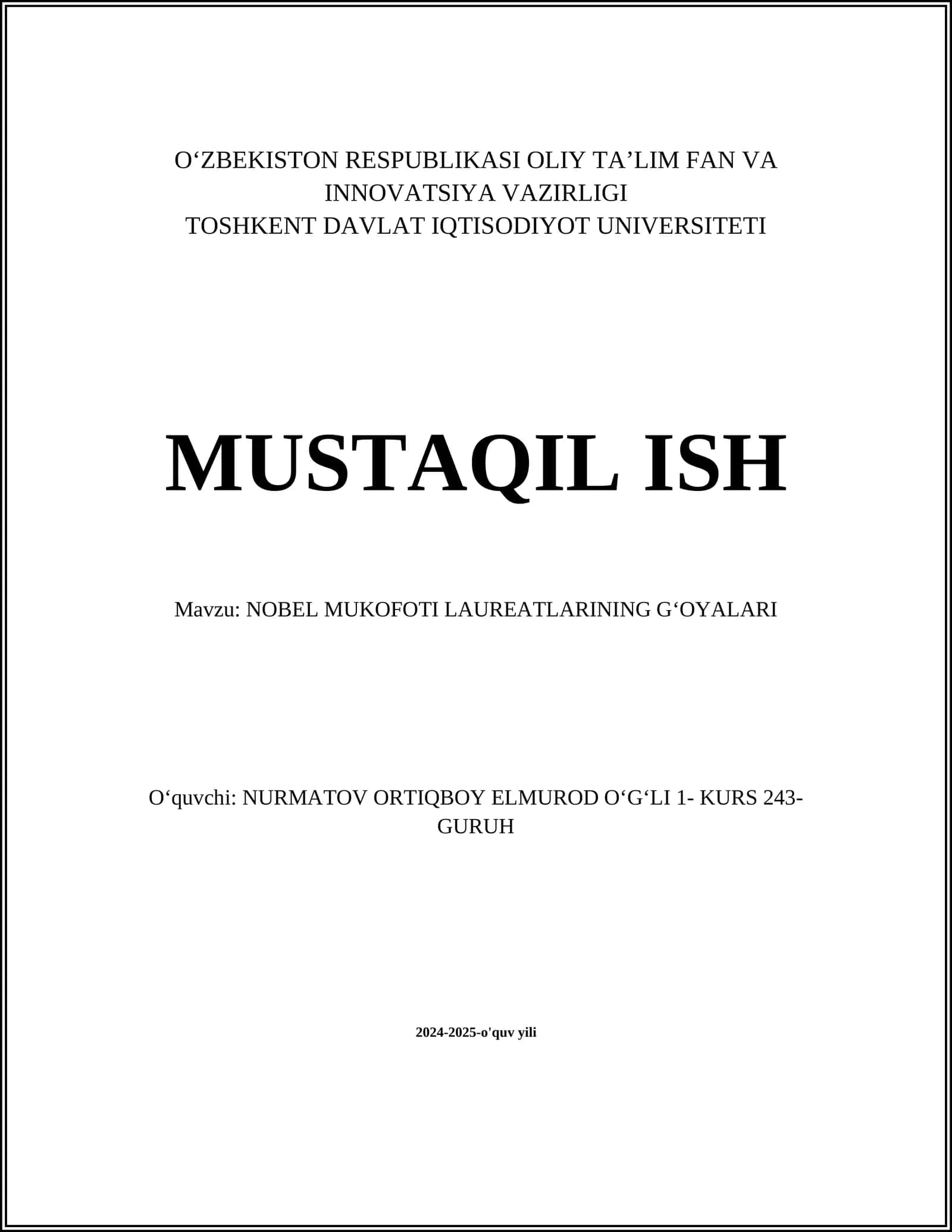 NOBEL MUKOFOTI LAUREATLARINING GʻOYALARI
