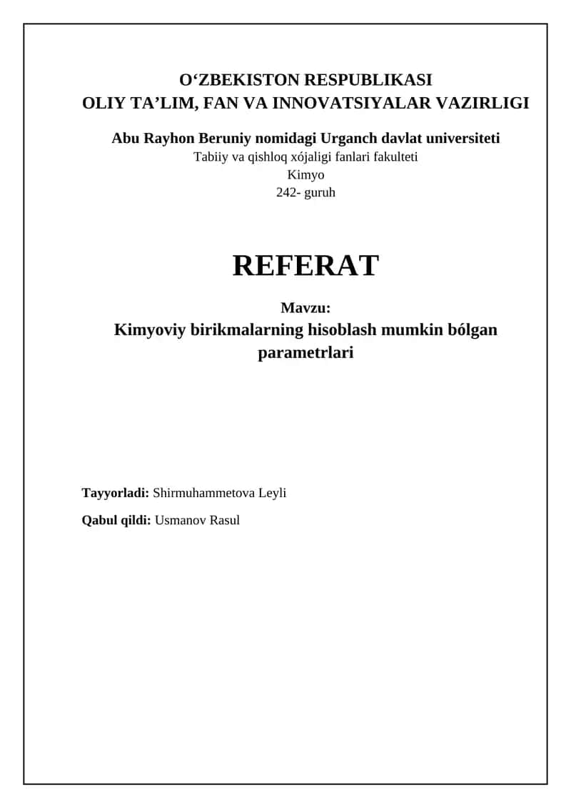 Kimyoviy birikmalarning hisoblash mumkin bólgan parametrlari