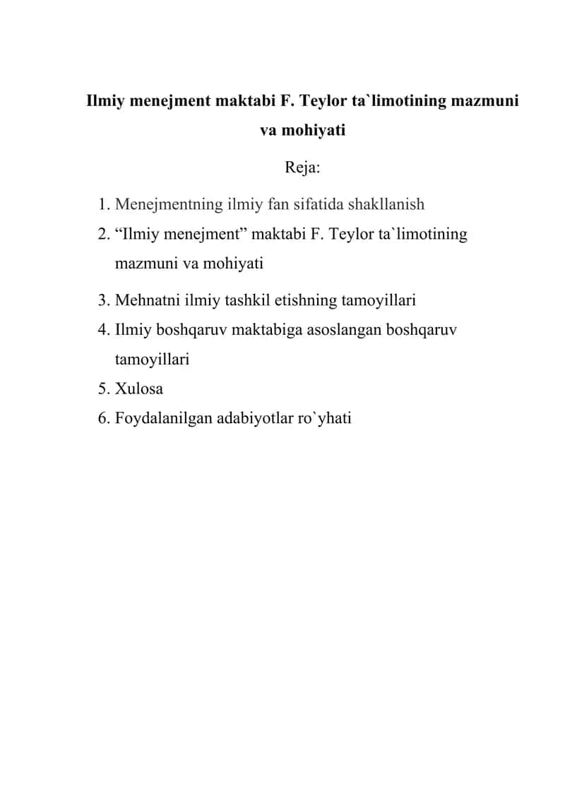 Ilmiy menejment maktabi F. Teylor ta`limotining mazmuni va mohiyati