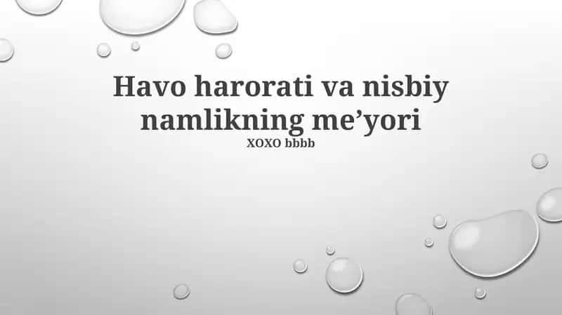 Havo harorati va nisbiy namlikning meʼyori