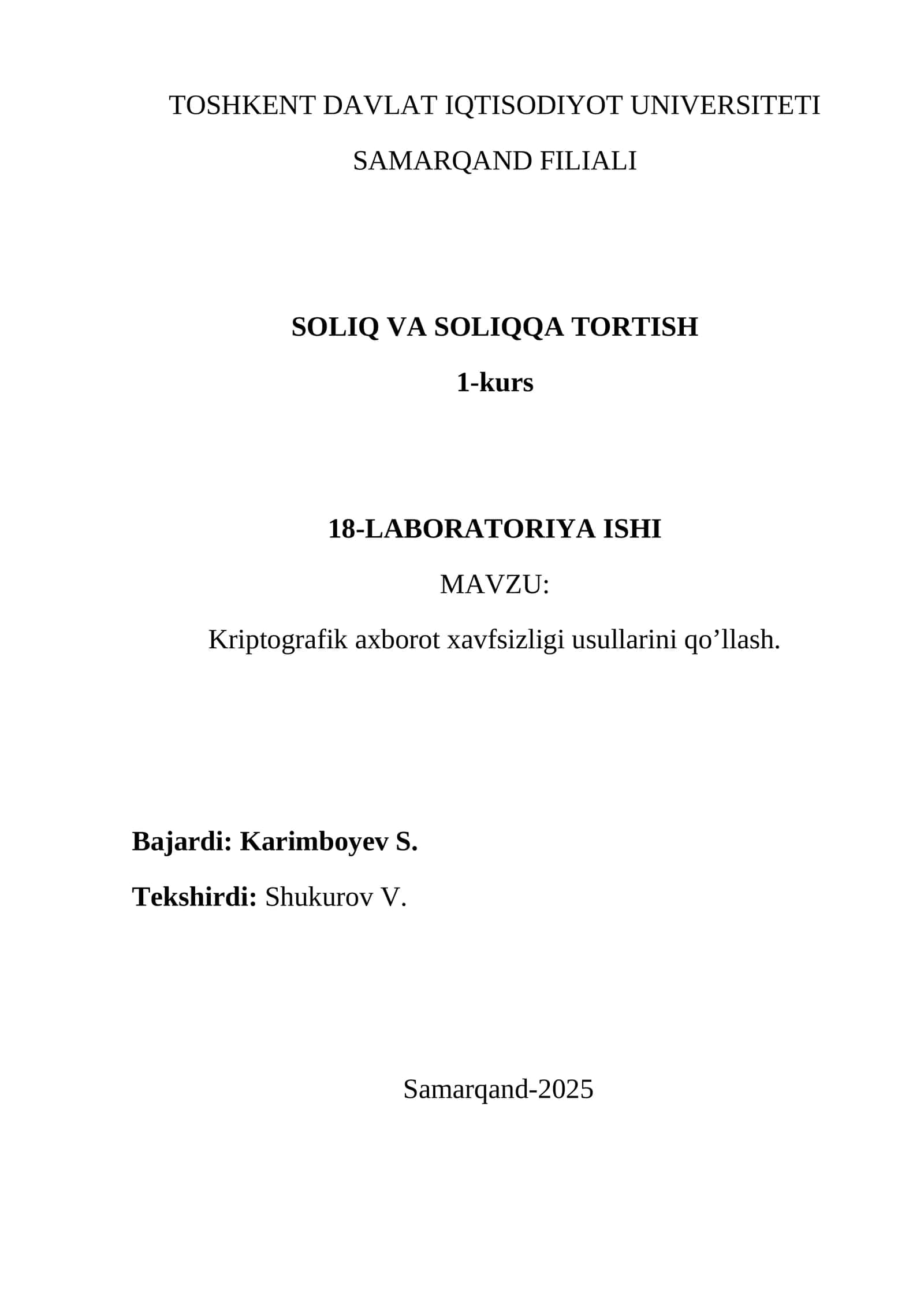 Kriptografik axborot xavfsizligi usullarini qo’llash
