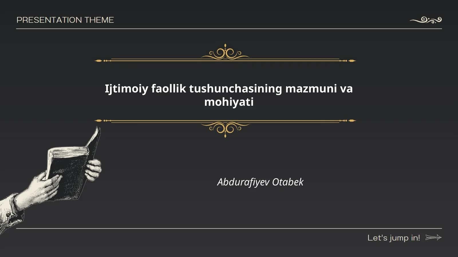 Ijtimoiy faollik tushunchasining mazmuni va mohiyati