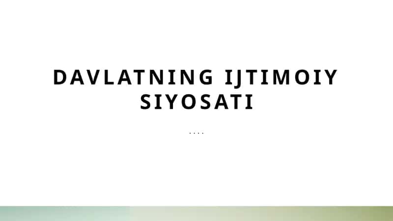 Davlatning ijtimoiy siyosati