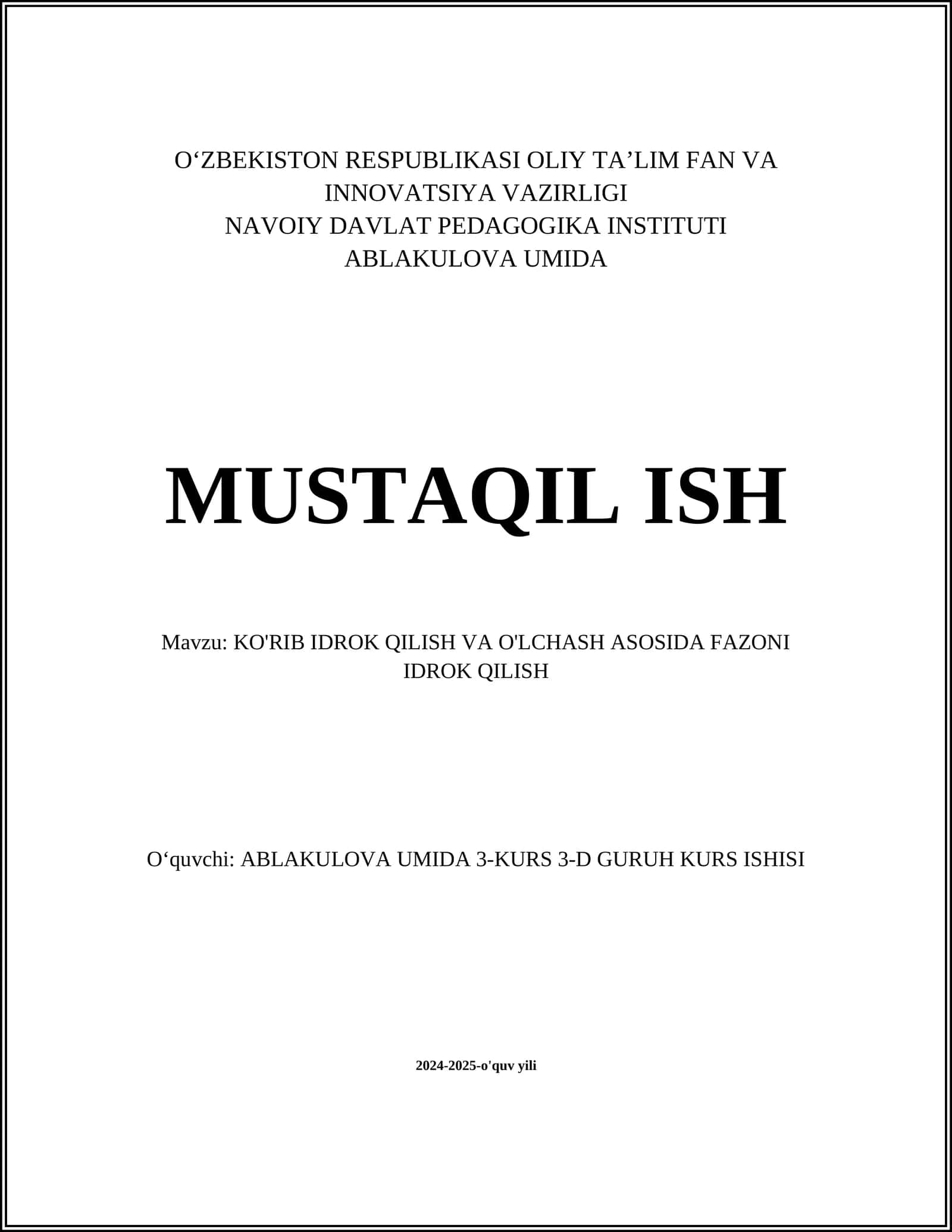 KO'RIB IDROK QILISH VA O'LCHASH ASOSIDA FAZONI IDROK QILISH