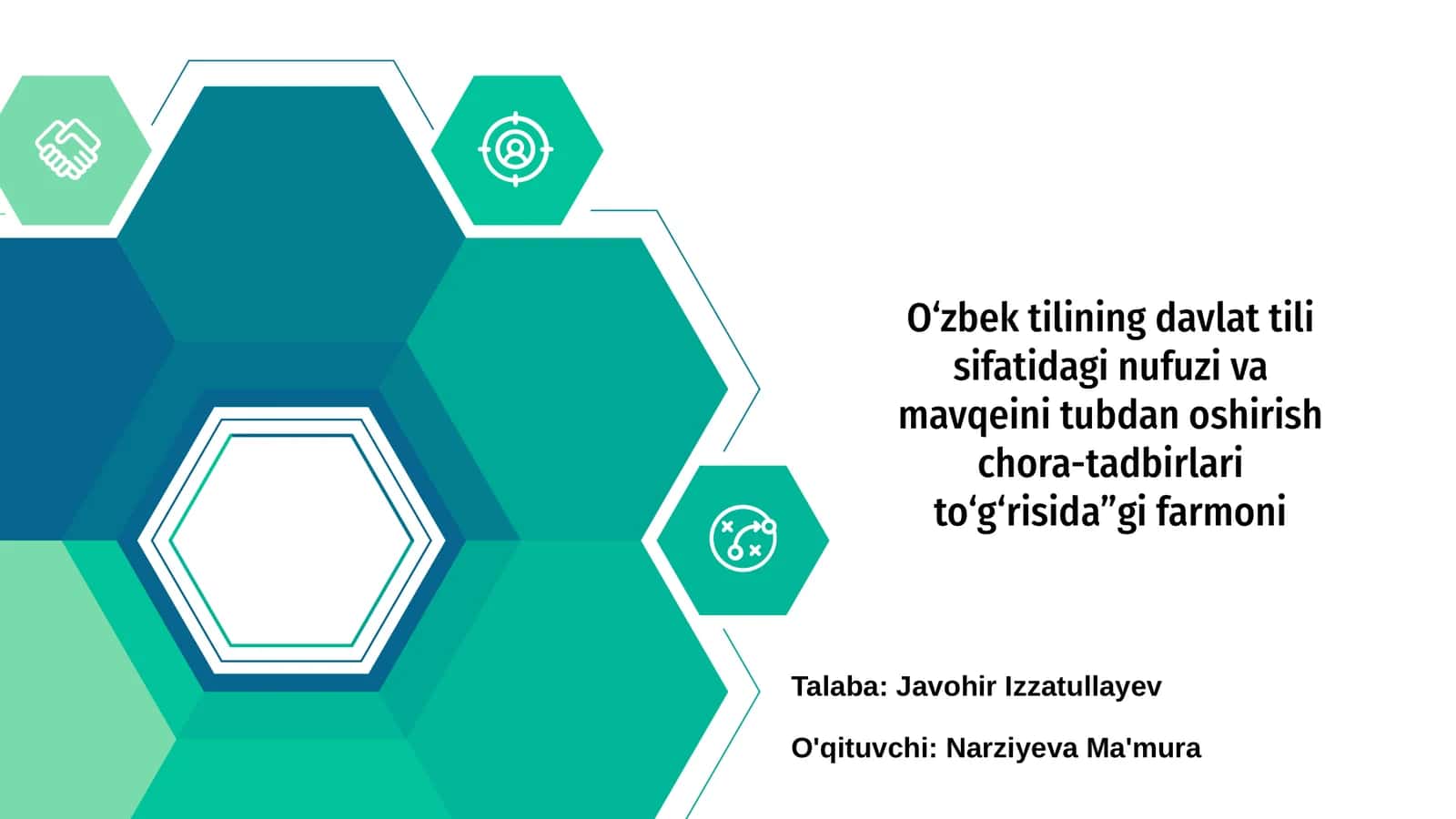 O‘zbek tilining davlat tili sifatidagi nufuzi va mavqeini tubdan oshirish chora-tadbirlari to‘g‘risida”gi farmoni