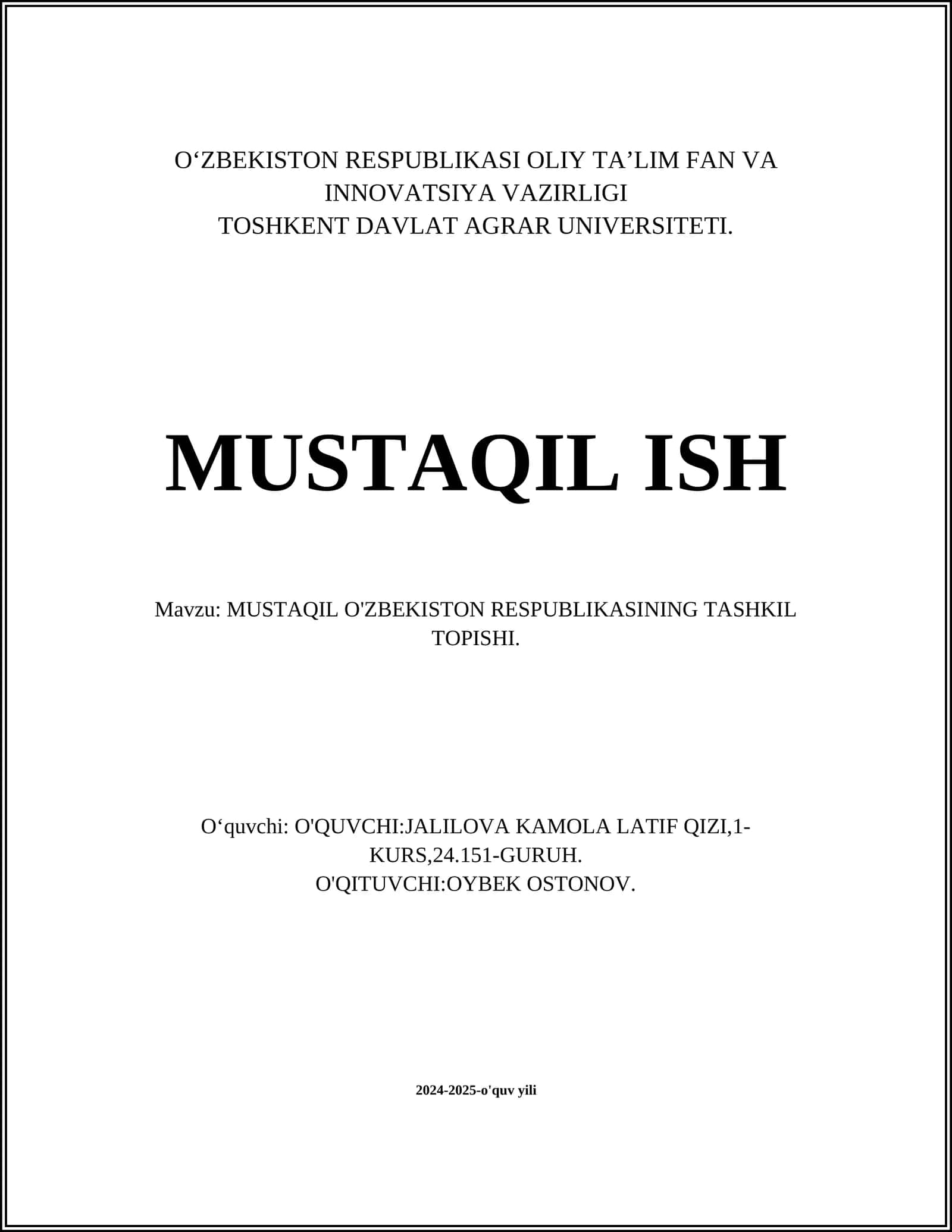 MUSTAQIL O'ZBEKISTON RESPUBLIKASINING TASHKIL TOPISHI