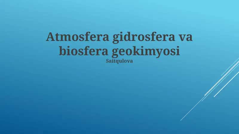 Atmosfera gidrosfera va biosfera geokimyosi